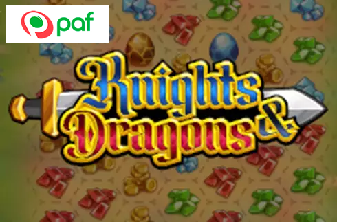 Knights & Dragons